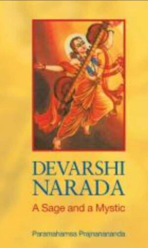 Devarshi Narada - A sage and a Mystic