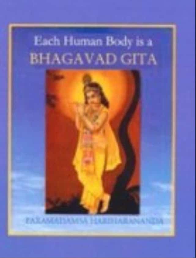 Each Human Body is a Bhagavad Gita