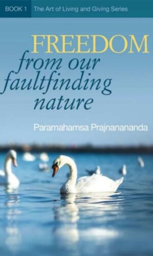 Freedom from Fault Finding Nature