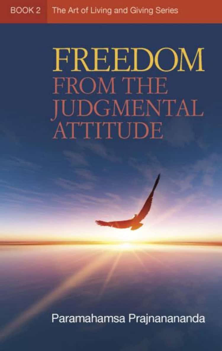 Freedom from Judgemental Attitude