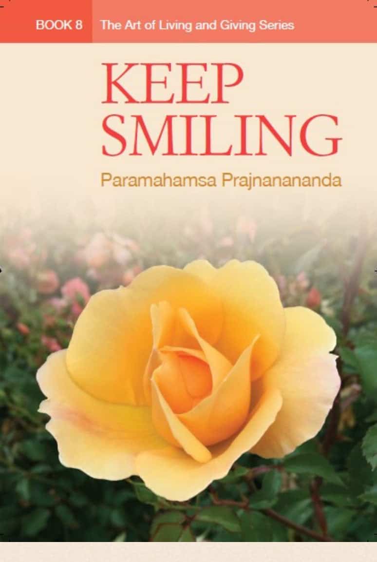 Keep Smiling -Book 8, The Art of Living & Giving series
