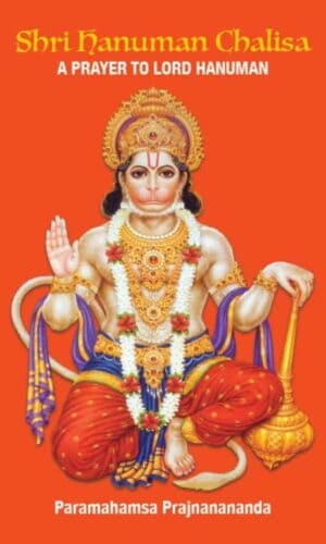 Shri Hanuman Chalisa - A Prayer to Lord Hanuman