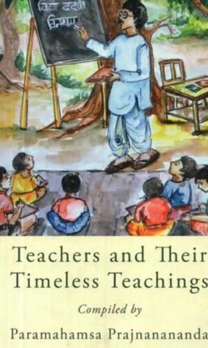 Teachers and their timeless teachings