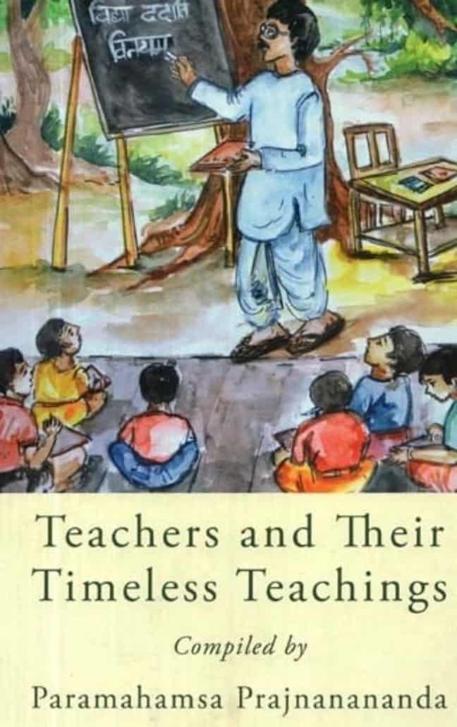 Teachers and their timeless teachings